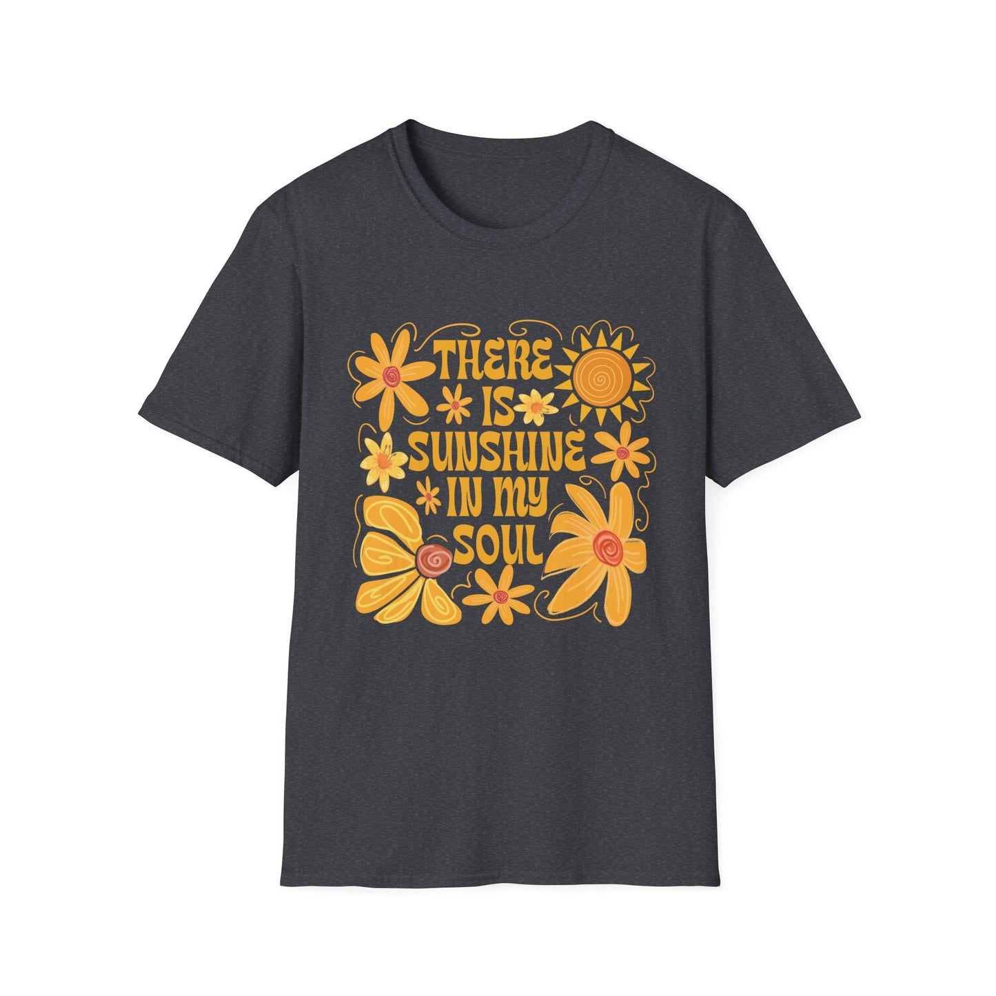 Sunshine in My Soul T-Shirt, Bright Floral Tee, Inspirational Shirt, Gift for Friend, Summer Outfit, Casual Wear - To Be Designs