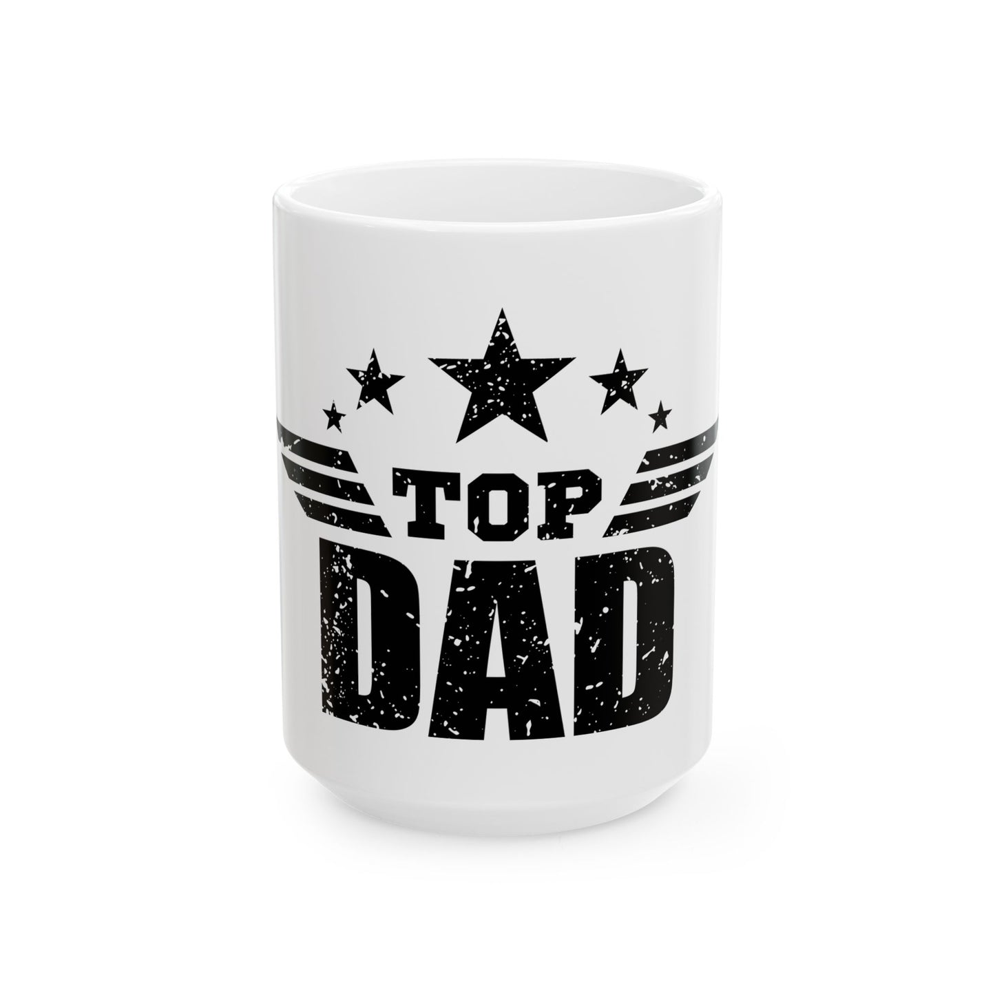 Top Dad Ceramic Mug | Gift for Father's Day, Dad's Birthday, Coffee Lovers, Kitchen Decor, Unique Mug for Men - To Be Designs