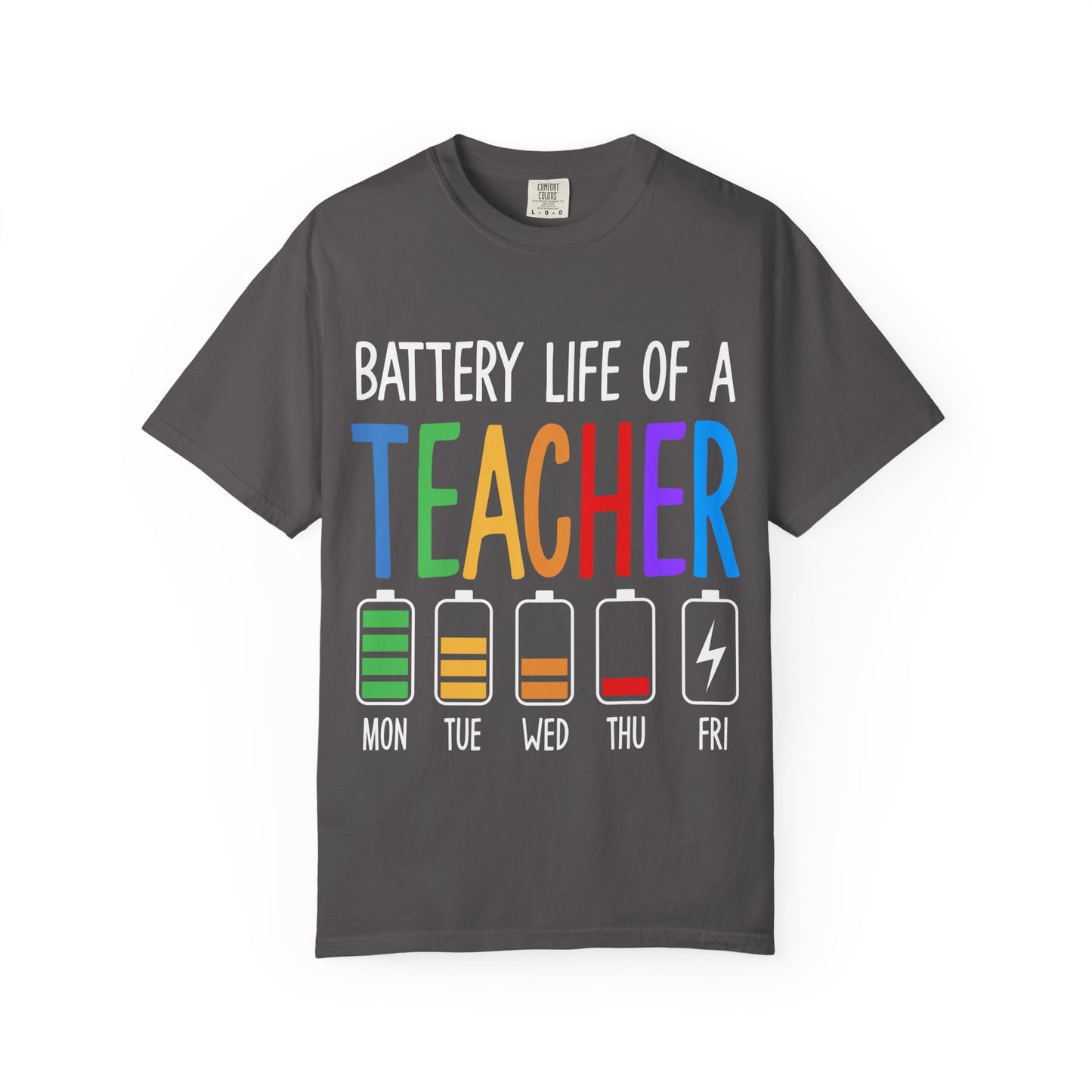 Battery Life of a Teacher T-Shirt - Battery Life of a Teacher - Gift for Educators, Teacher Appreciation, Back to School, Fun Classroom Shirt