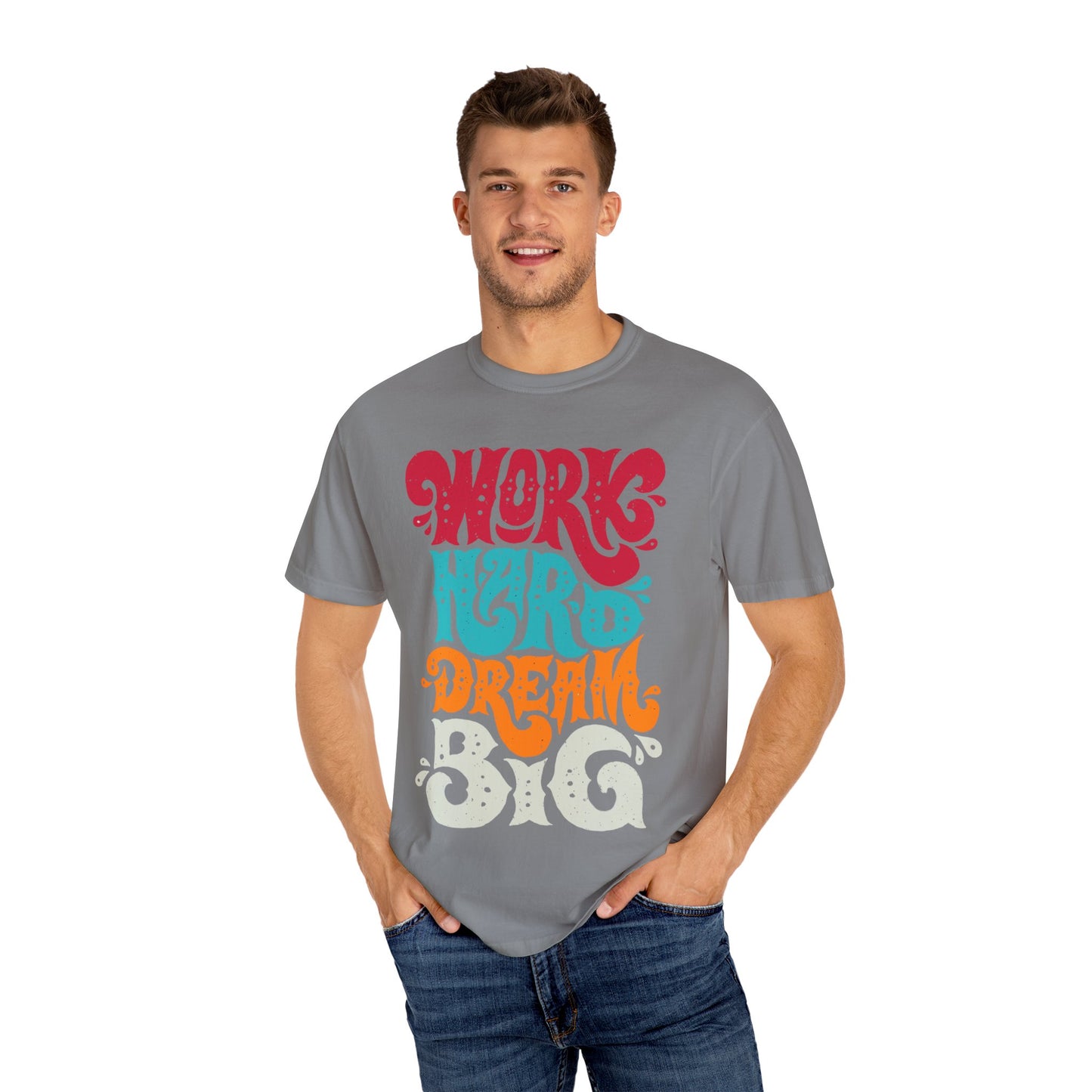 Motivational T-Shirt - "Work Hard Dream Big" - Unisex Tee, Inspirational Gift, Casual Wear, Trending Apparel, Perfect for Everyday