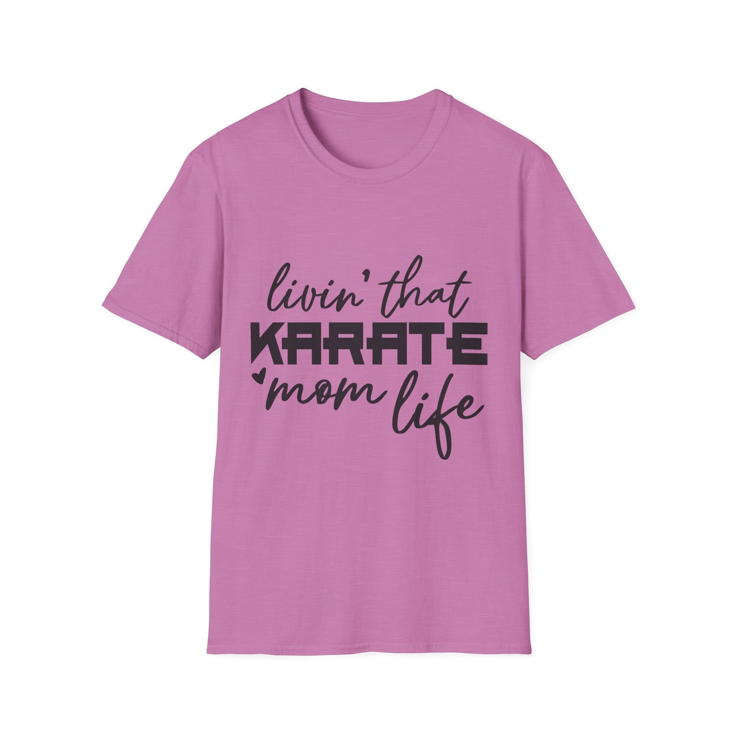 Karate Mom Life T-Shirt, Unisex Softstyle Tee, Gift for Karate Moms, Fun Sportswear for Events, Martial Arts Apparel - To Be Designs
