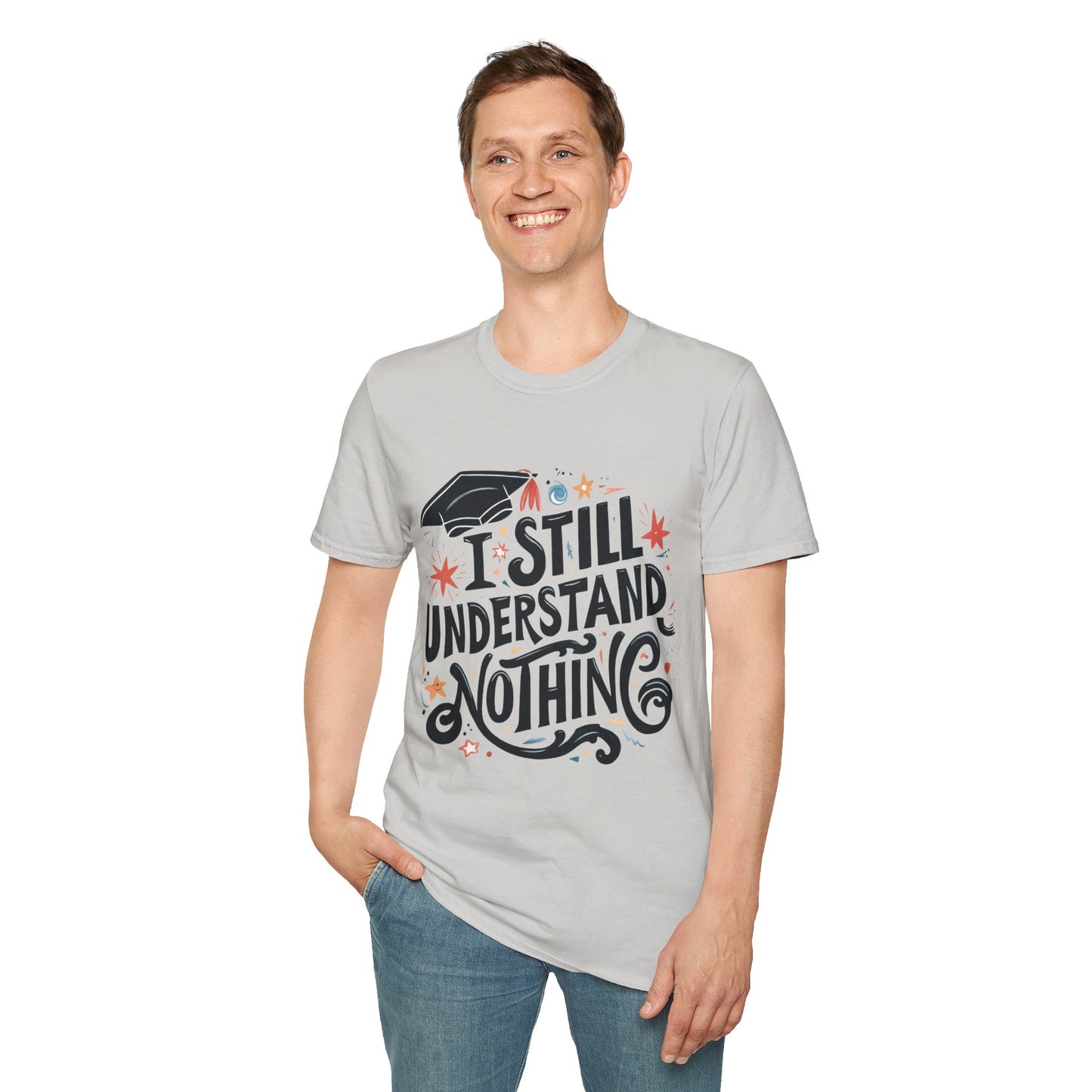 Unisex Graduation Humor T-Shirt, Funny Graduation Gift, Comfy Tee for Students, Back-to-School Apparel, Casual Everyday Wear - To Be Designs