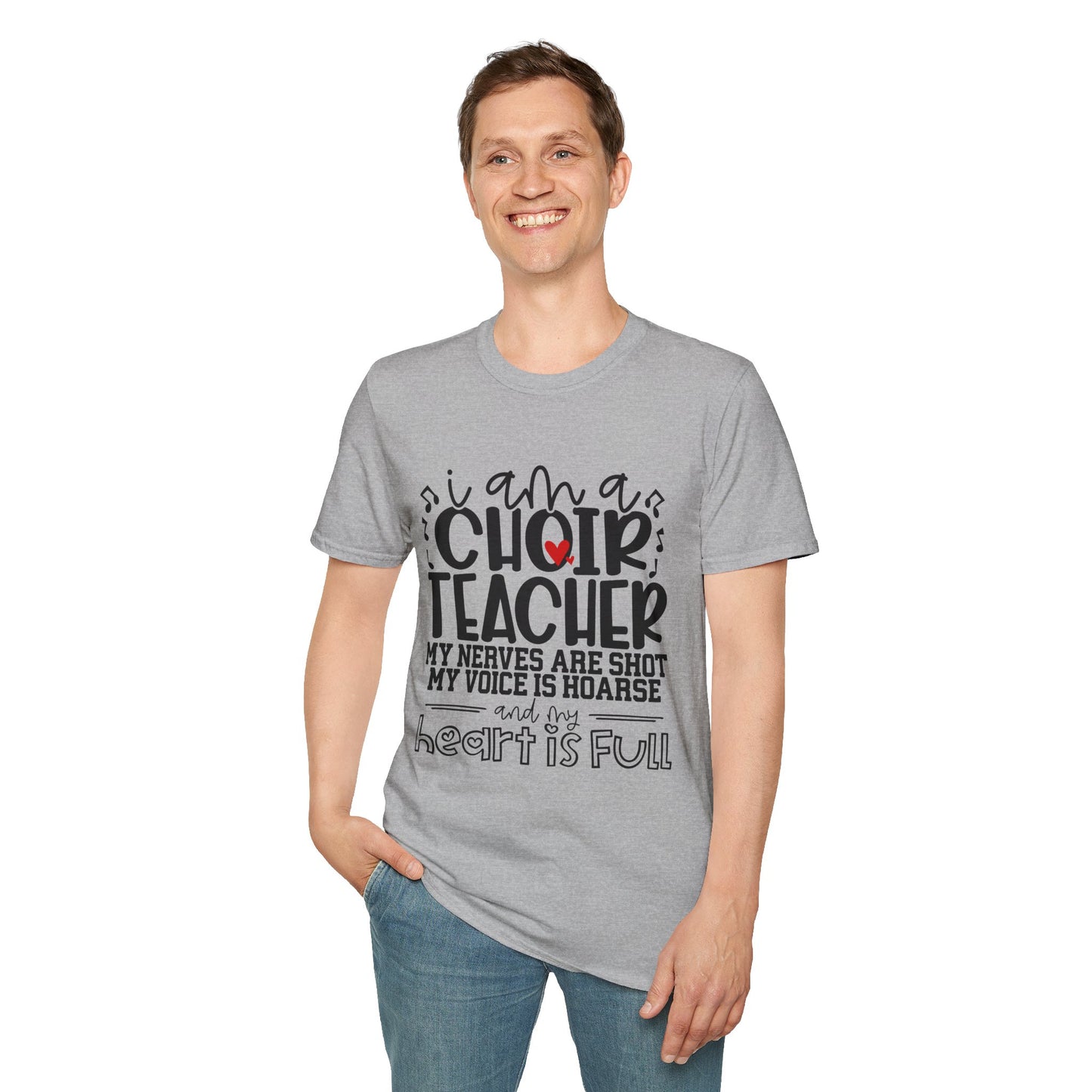 Heartfelt Choir Teacher T-Shirt, Music Educator Gift, Unisex Tee, Teacher Appreciation, Back to School, Cute and Comfy Shirt