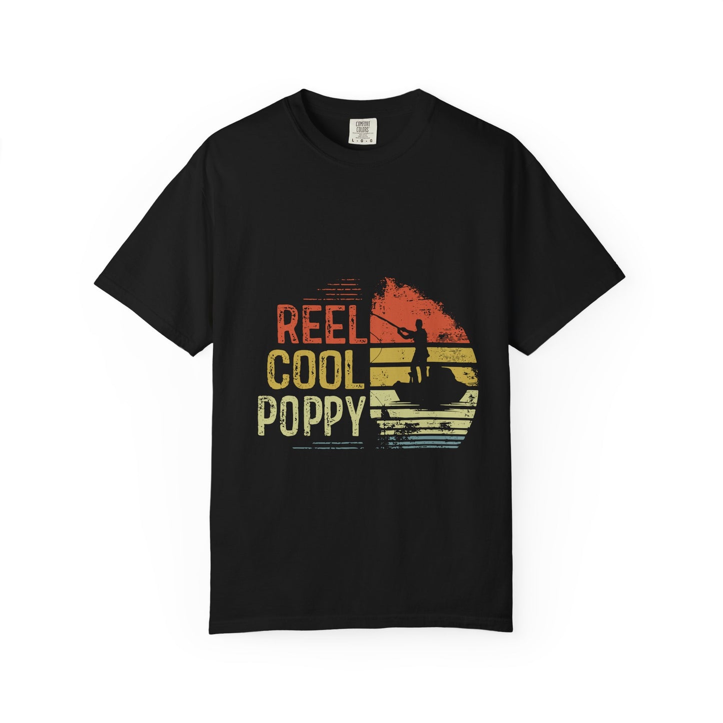 Reel Cool Poppy T-Shirt, Summer Vibe Shirt, Unisex Garment-Dyed Tee, Beachwear, Gift for Dad, Casual Wear