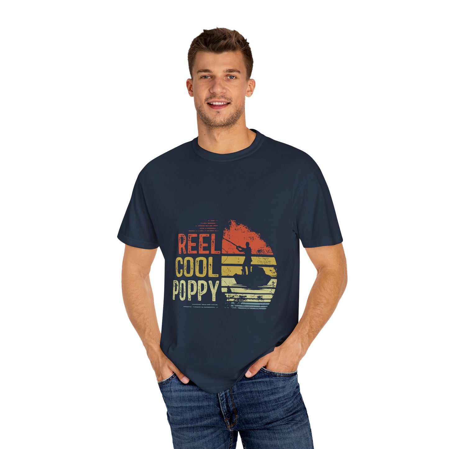 Reel Cool Poppy T-Shirt, Summer Vibe Shirt, Unisex Garment-Dyed Tee, Beachwear, Gift for Dad, Casual Wear