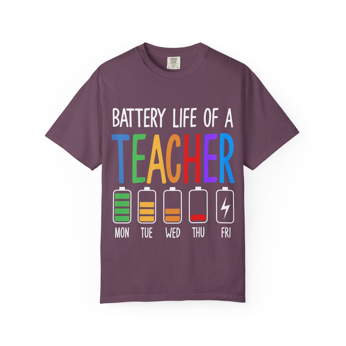 Battery Life of a Teacher T-Shirt - Battery Life of a Teacher - Gift for Educators, Teacher Appreciation, Back to School, Fun Classroom Shirt
