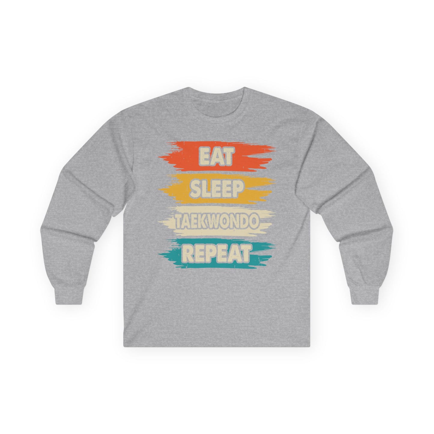 Taekwondo Long Sleeve Tee - Eat Sleep Taekwondo Repeat, Martial Arts Gift, Training Apparel, Workout Shirt, Sporty Style - To Be Designs