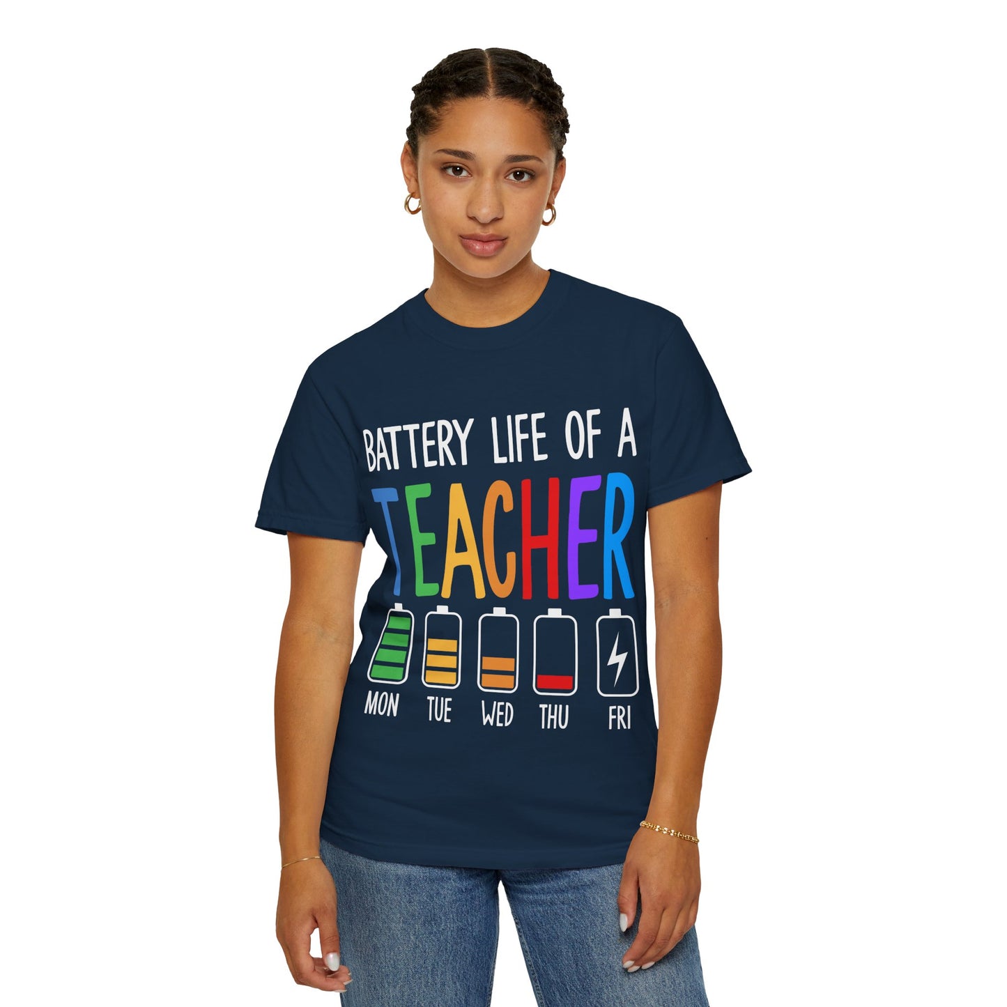 Battery Life of a Teacher T-Shirt - Battery Life of a Teacher - Gift for Educators, Teacher Appreciation, Back to School, Fun Classroom Shirt