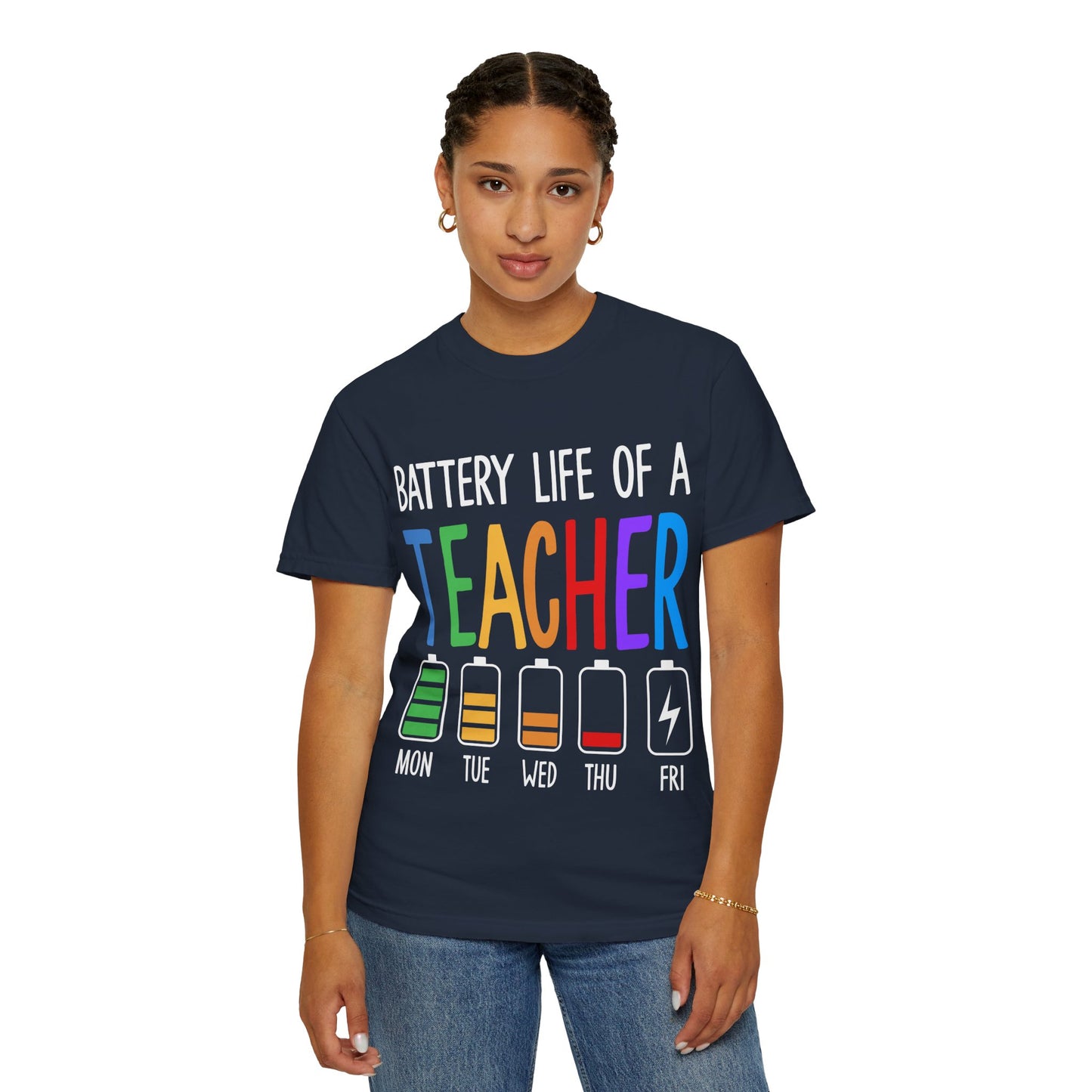 Battery Life of a Teacher T-Shirt - Battery Life of a Teacher - Gift for Educators, Teacher Appreciation, Back to School, Fun Classroom Shirt