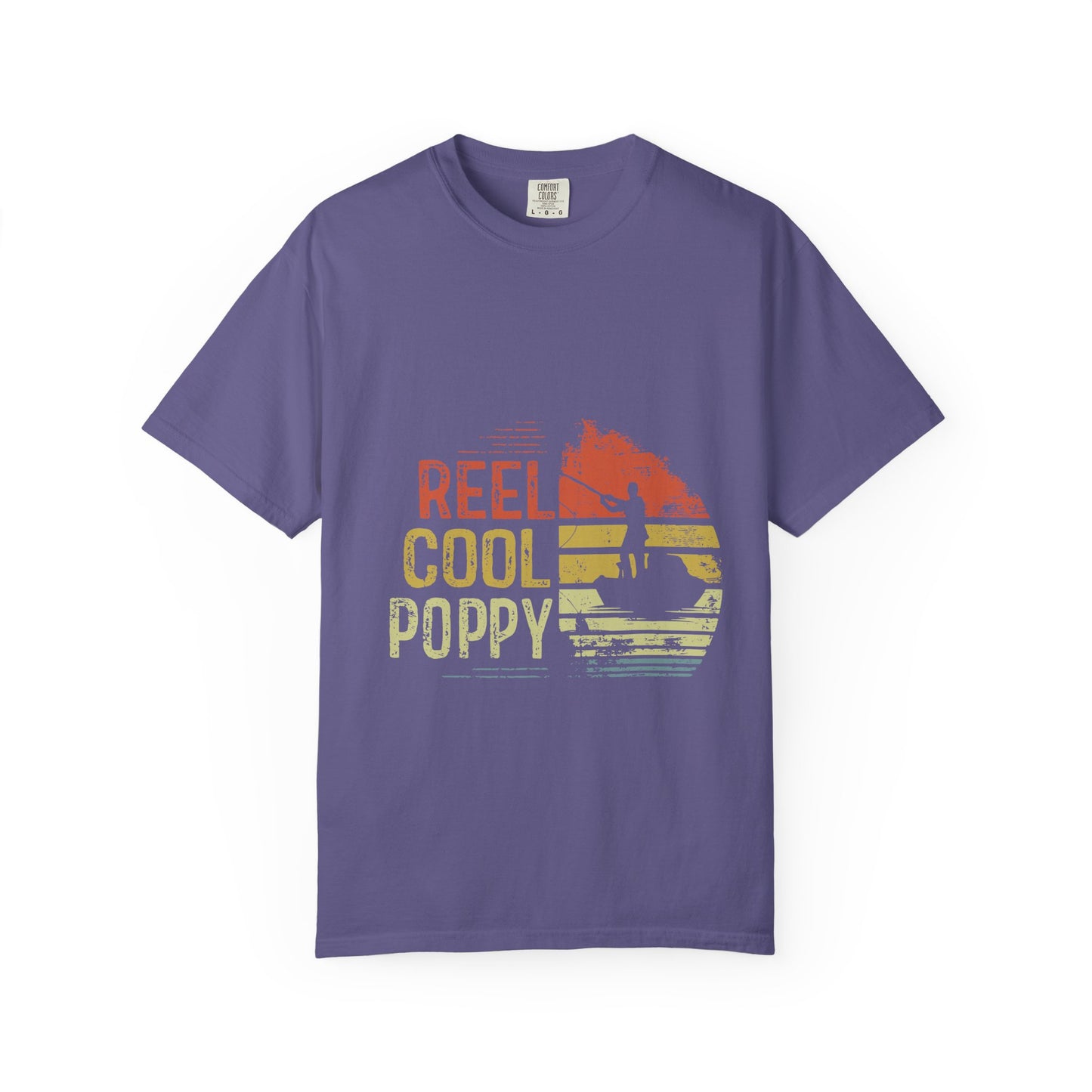 Reel Cool Poppy T-Shirt, Summer Vibe Shirt, Unisex Garment-Dyed Tee, Beachwear, Gift for Dad, Casual Wear