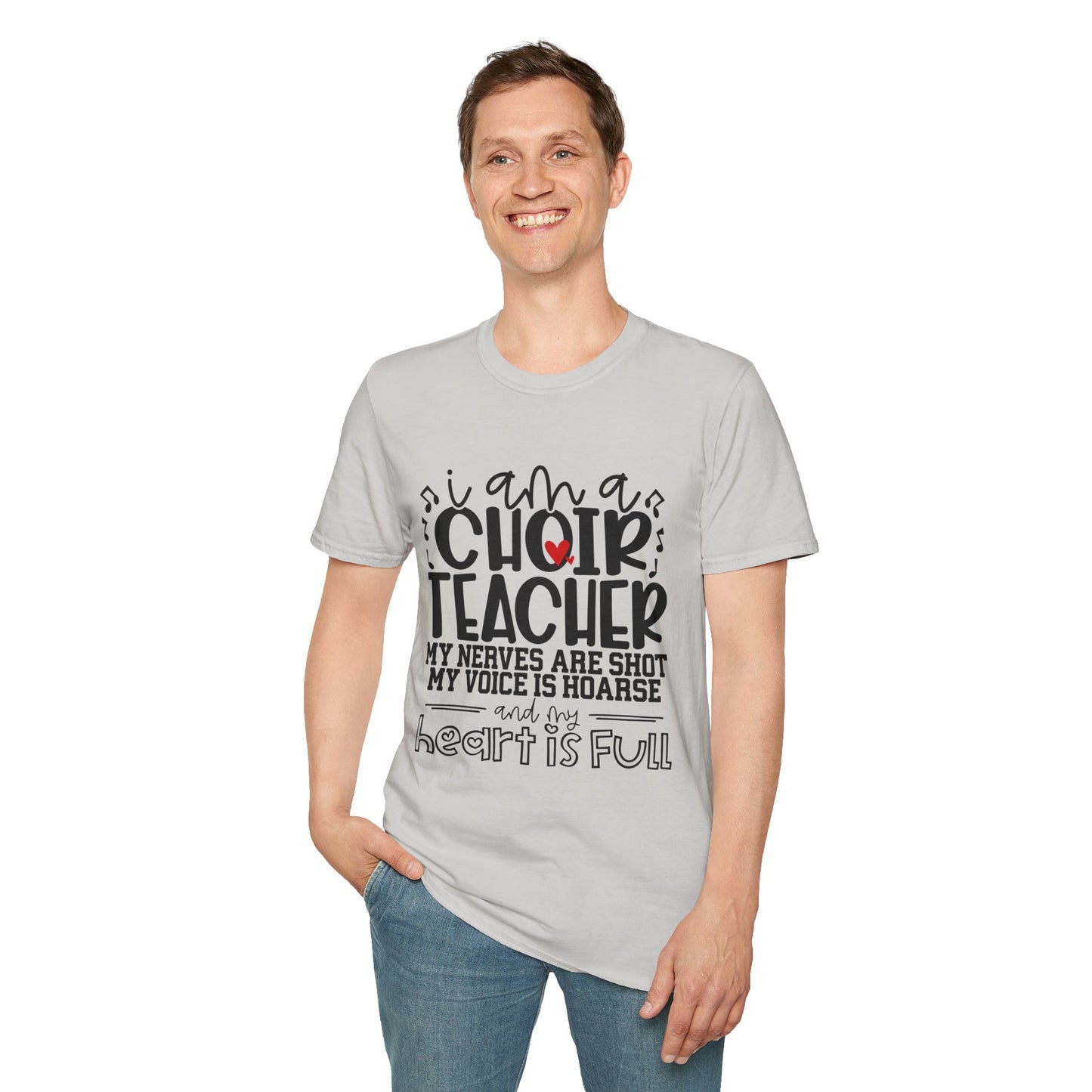 Heartfelt Choir Teacher T-Shirt, Music Educator Gift, Unisex Tee, Teacher Appreciation, Back to School, Cute and Comfy Shirt