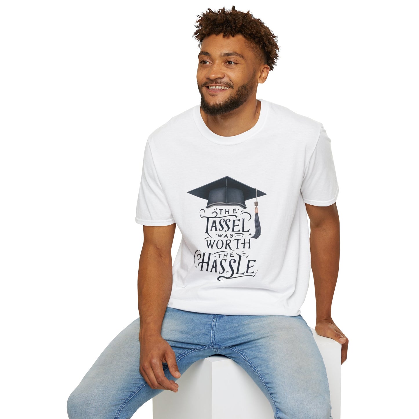 Graduation Unisex T-Shirt - "The Tassel Was Worth The Hassle" - To Be Designs