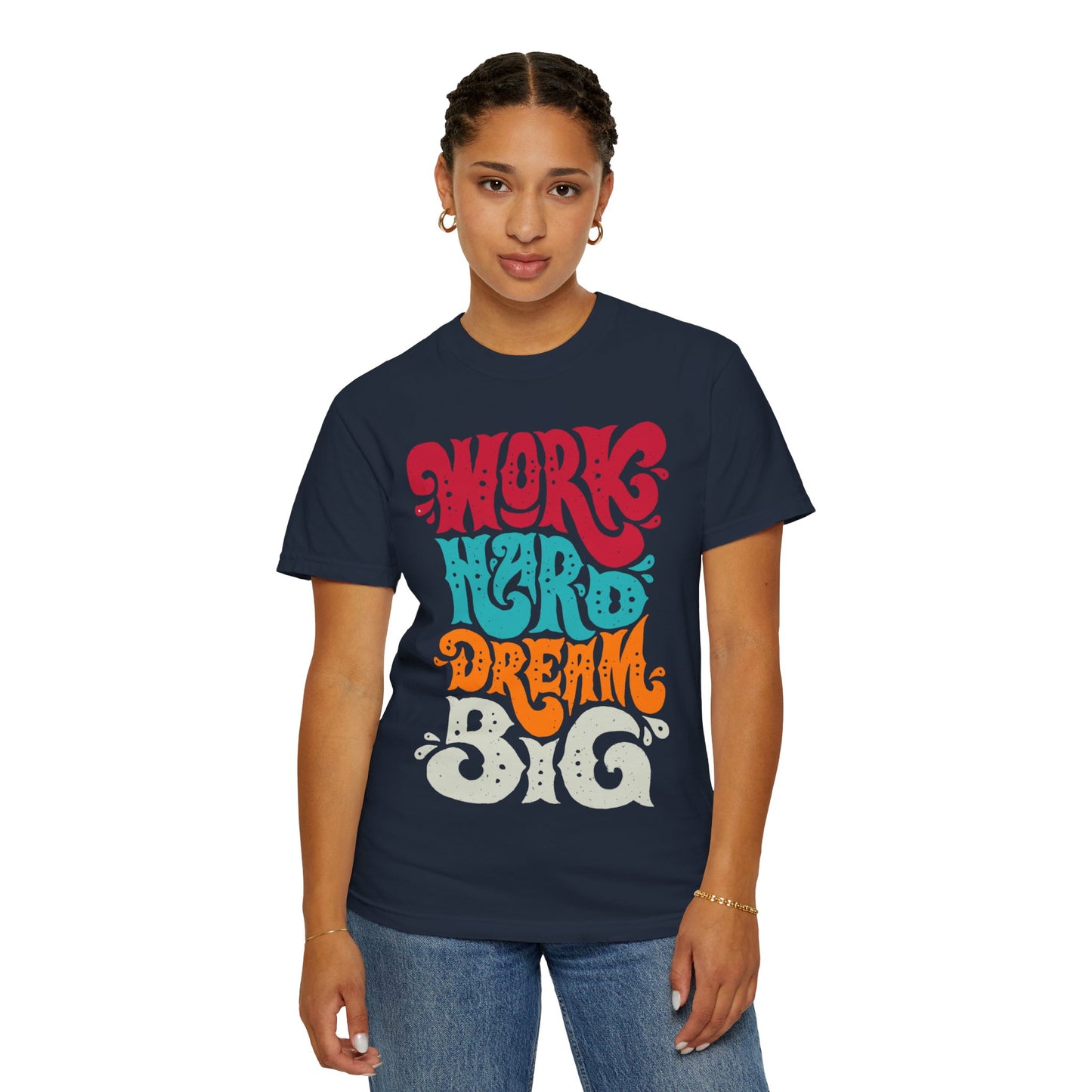 Motivational T-Shirt - "Work Hard Dream Big" - Unisex Tee, Inspirational Gift, Casual Wear, Trending Apparel, Perfect for Everyday