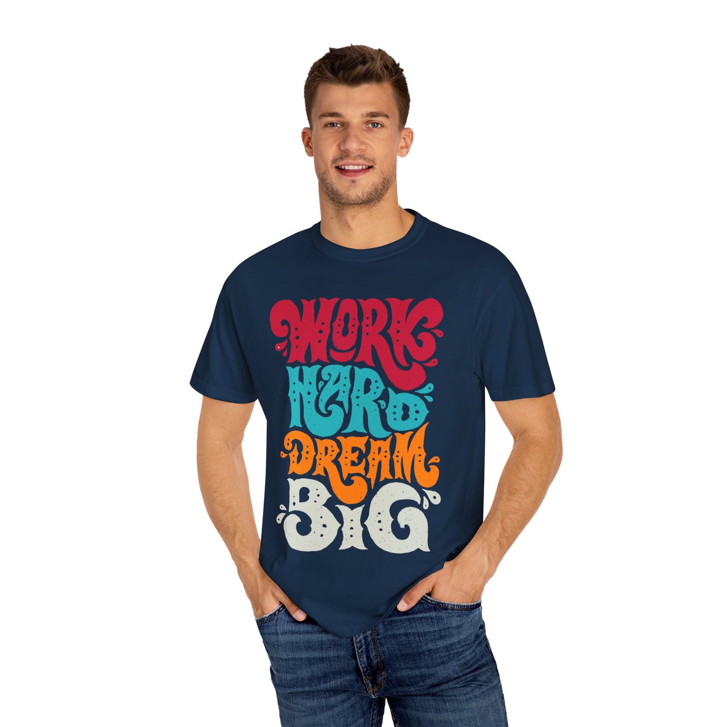 Motivational T-Shirt - "Work Hard Dream Big" - Unisex Tee, Inspirational Gift, Casual Wear, Trending Apparel, Perfect for Everyday