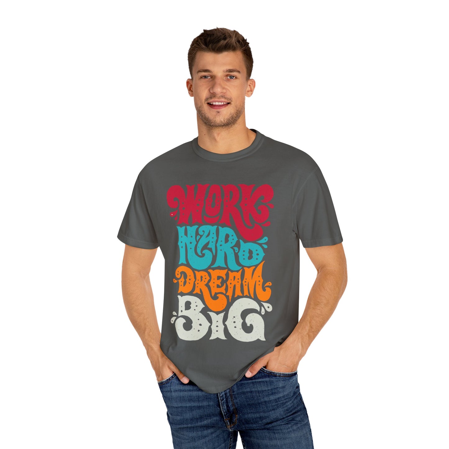 Motivational T-Shirt - "Work Hard Dream Big" - Unisex Tee, Inspirational Gift, Casual Wear, Trending Apparel, Perfect for Everyday
