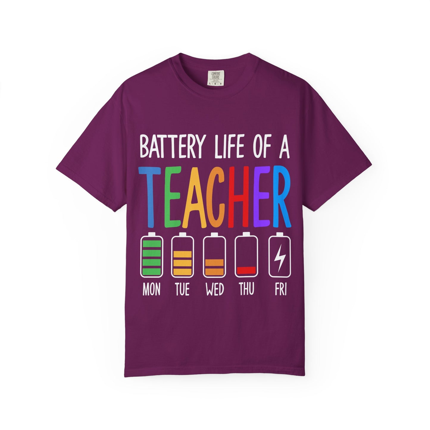 Battery Life of a Teacher T-Shirt - Battery Life of a Teacher - Gift for Educators, Teacher Appreciation, Back to School, Fun Classroom Shirt