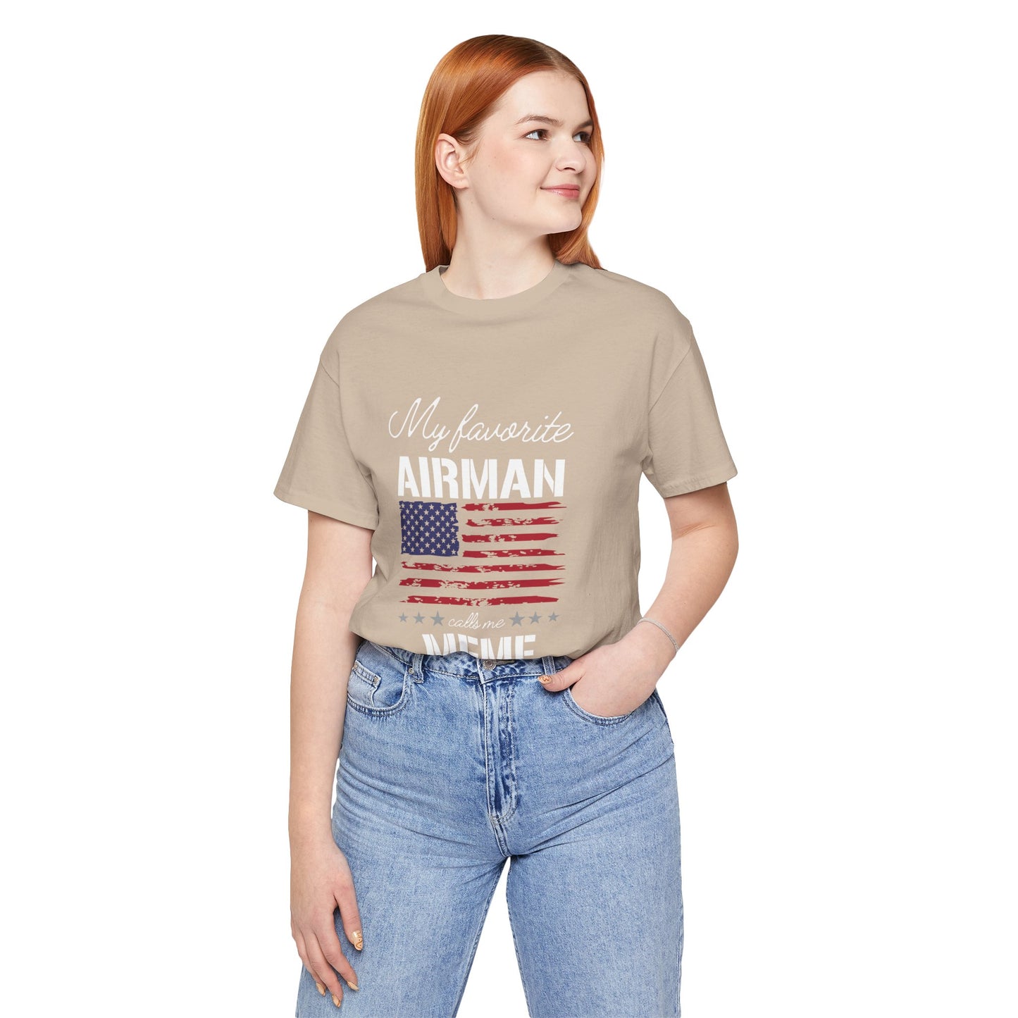 Patriotic Tee - My Favorite Airmen Calls Me Meme