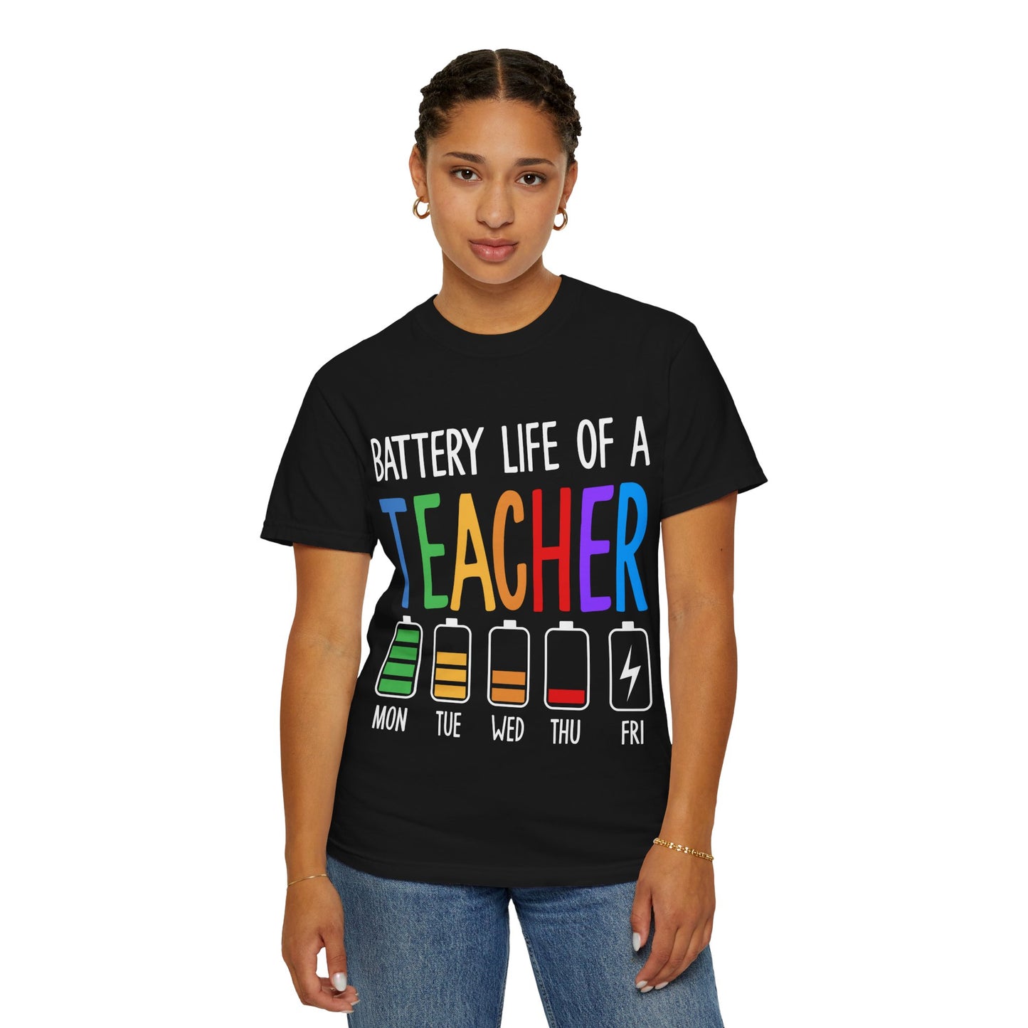 Battery Life of a Teacher T-Shirt - Battery Life of a Teacher - Gift for Educators, Teacher Appreciation, Back to School, Fun Classroom Shirt