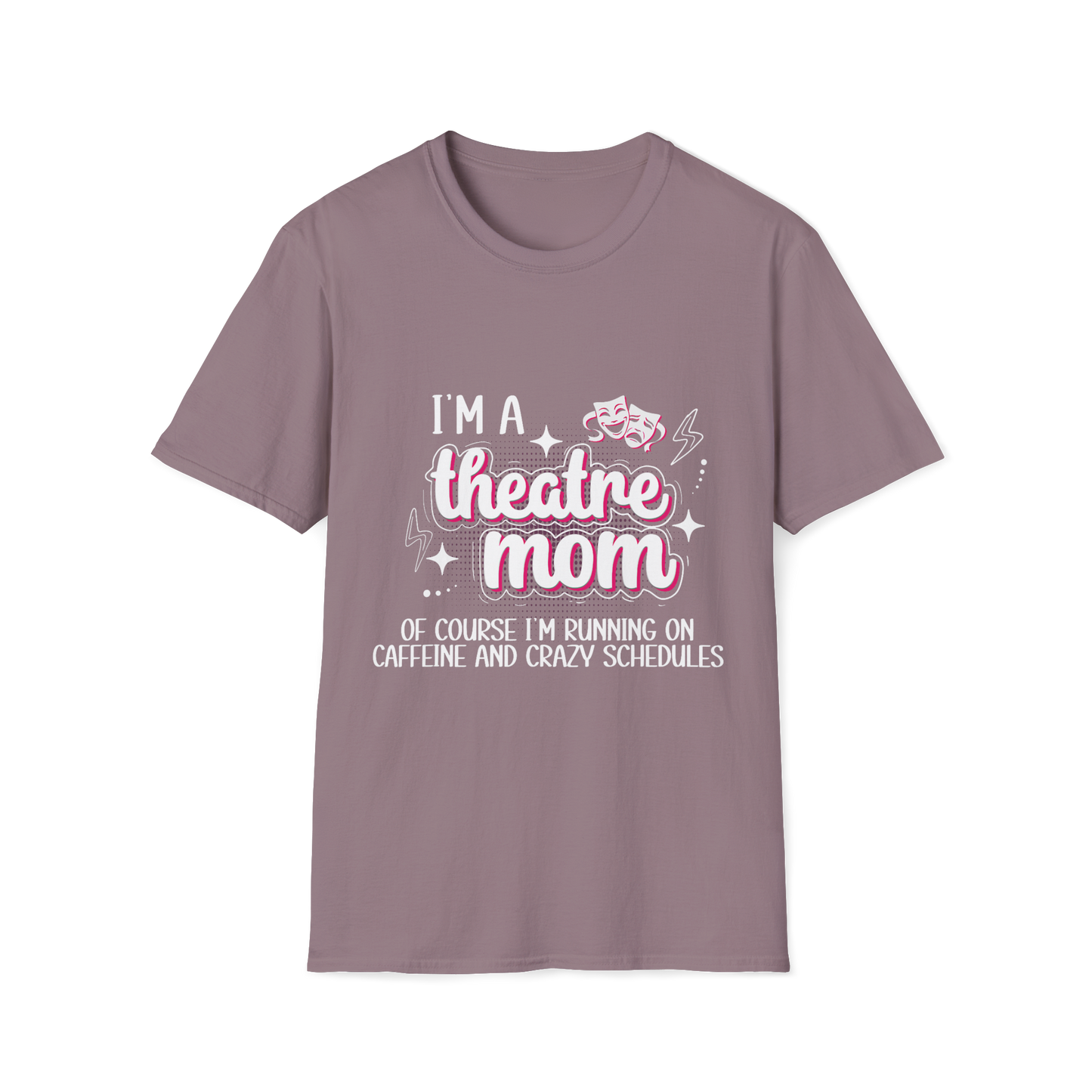 Theatre Mom T-Shirt - To Be Designs