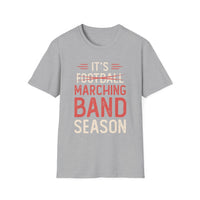 Marching Band Season Unisex T-Shirt, Softstyle Tee, Music Lover Gift, Band Member Apparel, Back to School, Football Season Tee - To Be Designs