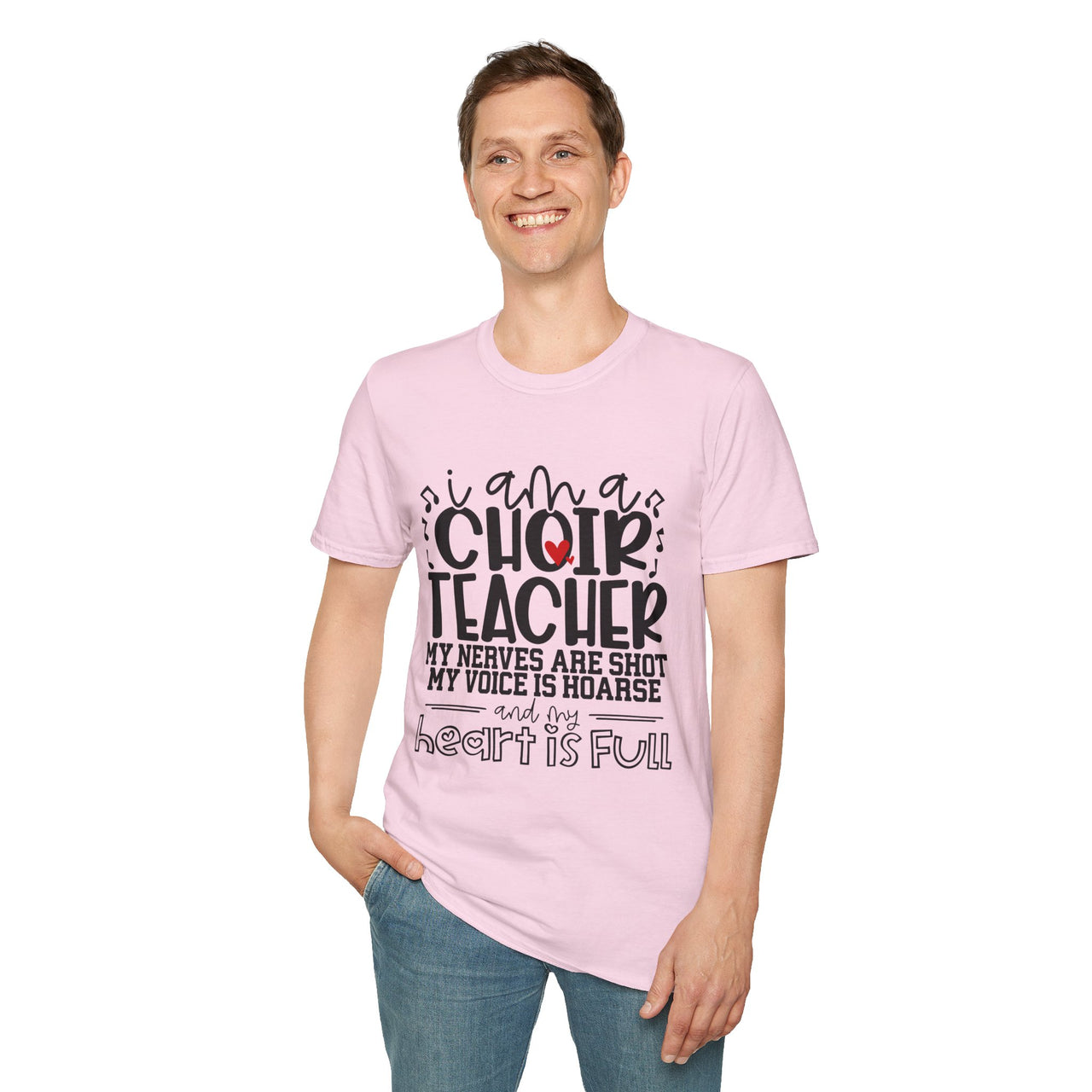 Heartfelt Choir Teacher T-Shirt, Music Educator Gift, Unisex Tee, Teacher Appreciation, Back to School, Cute and Comfy Shirt