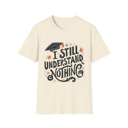 Unisex Graduation Humor T-Shirt, Funny Graduation Gift, Comfy Tee for Students, Back-to-School Apparel, Casual Everyday Wear - To Be Designs
