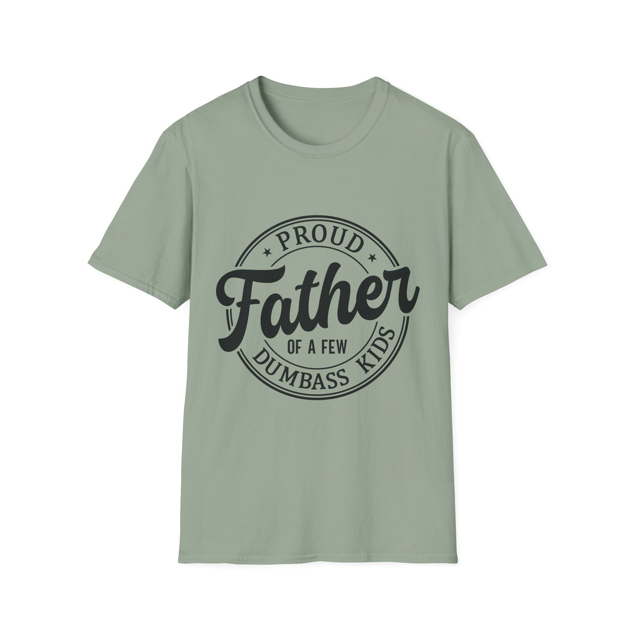 Proud Father Softstyle T-Shirt, Funny Dad Tee, Gift for Dad, Unisex Father's Day Shirt, Casual Everyday Wear - To Be Designs