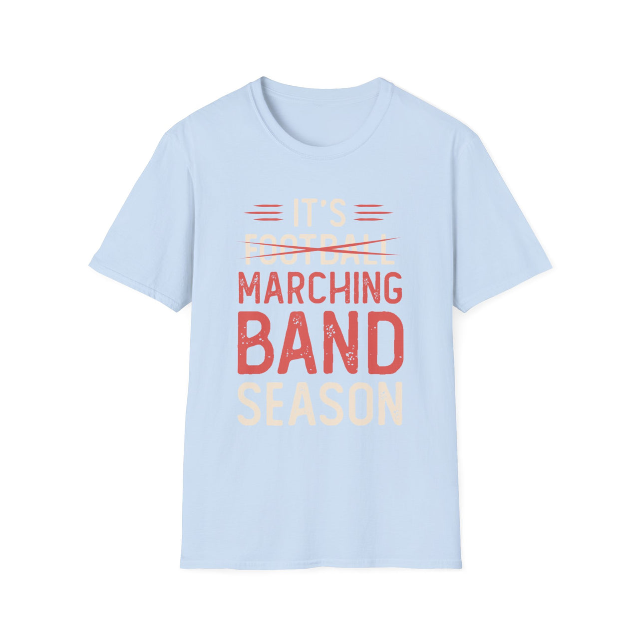 Marching Band Season Unisex T-Shirt, Softstyle Tee, Music Lover Gift, Band Member Apparel, Back to School, Football Season Tee - To Be Designs