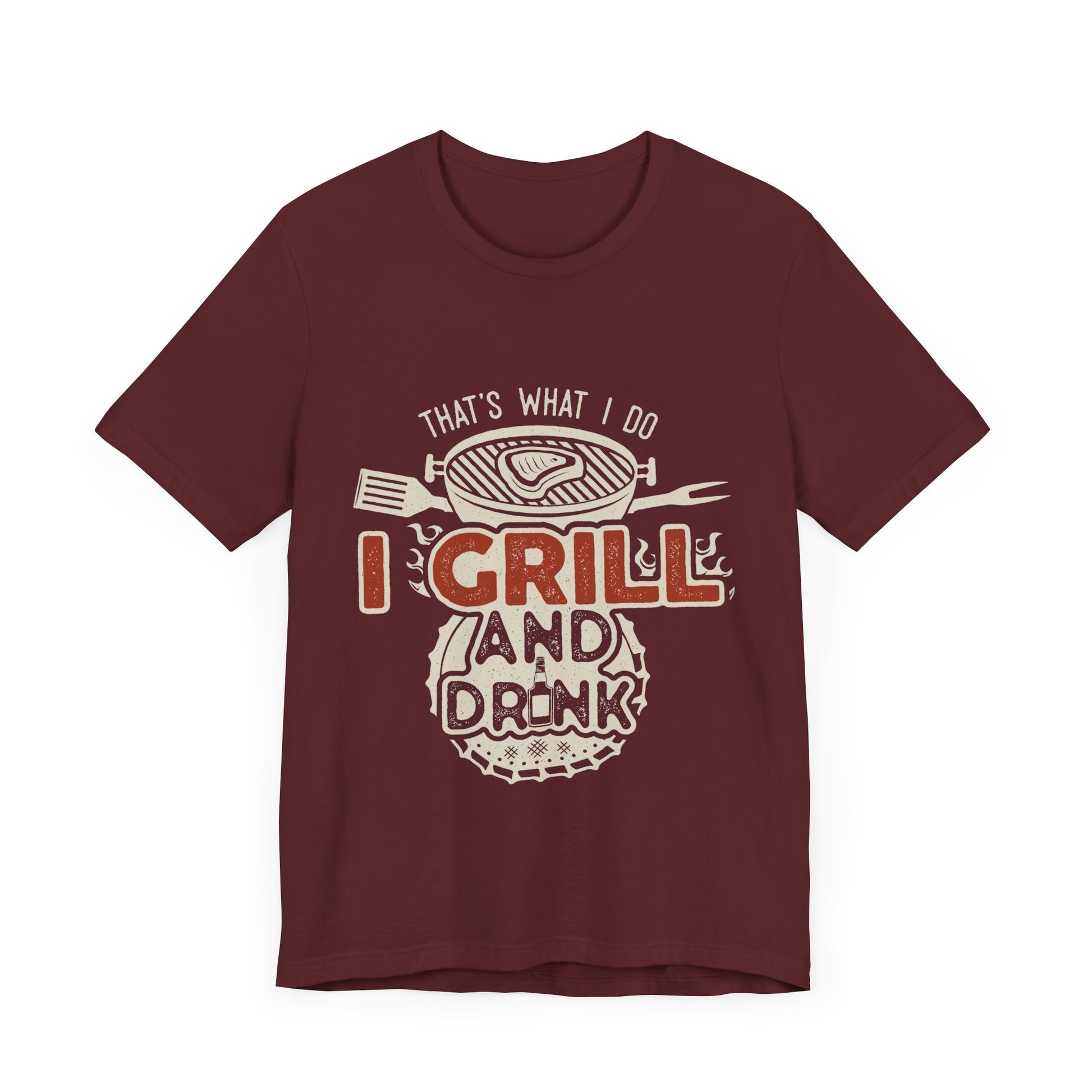 I Grill and Drink - Unisex Jersey Short Sleeve Tee - To Be Designs