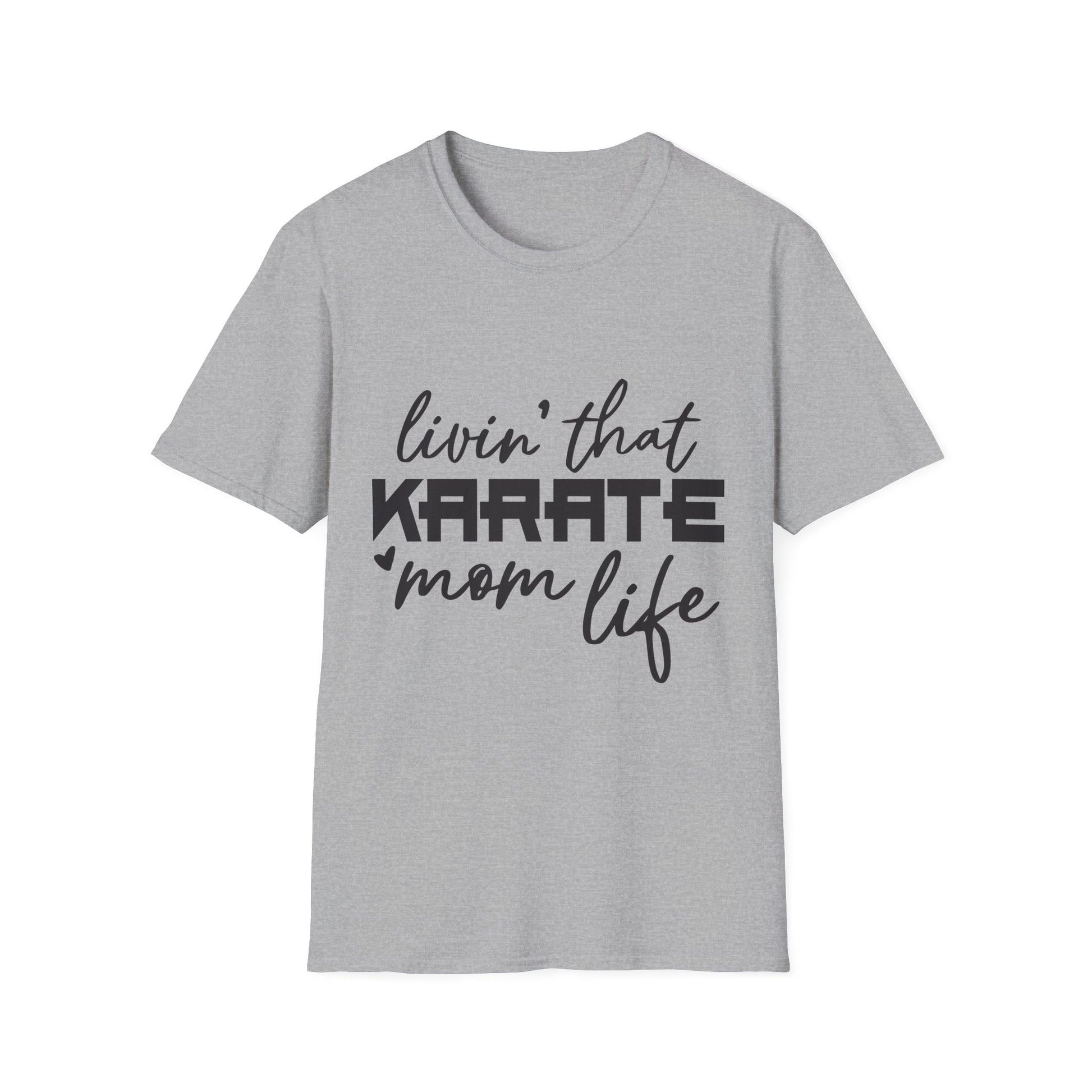 Karate Mom Life T-Shirt, Unisex Softstyle Tee, Gift for Karate Moms, Fun Sportswear for Events, Martial Arts Apparel - To Be Designs