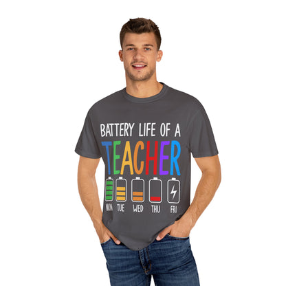 Battery Life of a Teacher T-Shirt - Battery Life of a Teacher - Gift for Educators, Teacher Appreciation, Back to School, Fun Classroom Shirt