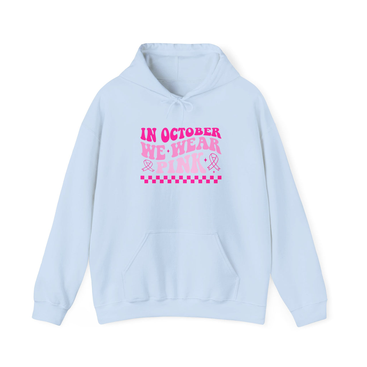 Breast Cancer Awareness Hoodie — “In October We Wear Pink” Pink Ribbon Hoodie