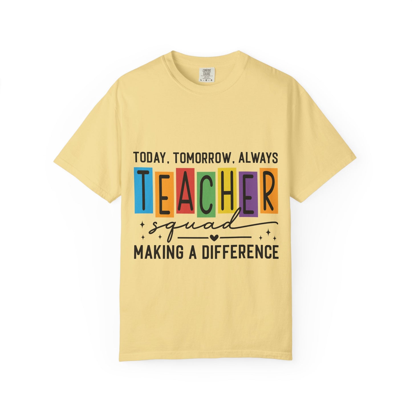 Colorful Teacher T-Shirt | Teacher Squad | Gift for Educators, School Spirit Tee, Classroom Apparel, Inspirational Teacher Gift