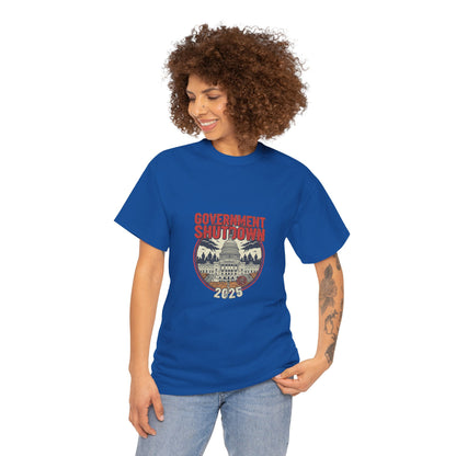 Government Shutdown Unisex Heavy Cotton Tee, Casual Wear, Political Statement, Gift for Activists, Unisex Graphic Tee