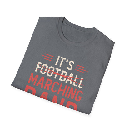 Marching Band Season Unisex T-Shirt, Softstyle Tee, Music Lover Gift, Band Member Apparel, Back to School, Football Season Tee