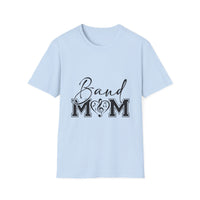 Band Mom Unisex T-Shirt - Music Lover Gift Apparel - To Be Designs