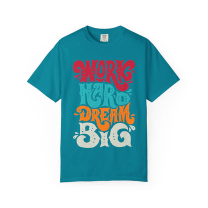 Motivational T-Shirt - "Work Hard Dream Big" - Unisex Tee, Inspirational Gift, Casual Wear, Trending Apparel, Perfect for Everyday