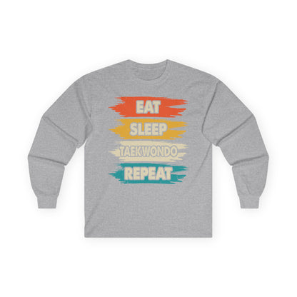 Taekwondo Long Sleeve Tee - Eat Sleep Taekwondo Repeat, Martial Arts Gift, Training Apparel, Workout Shirt, Sporty Style - To Be Designs
