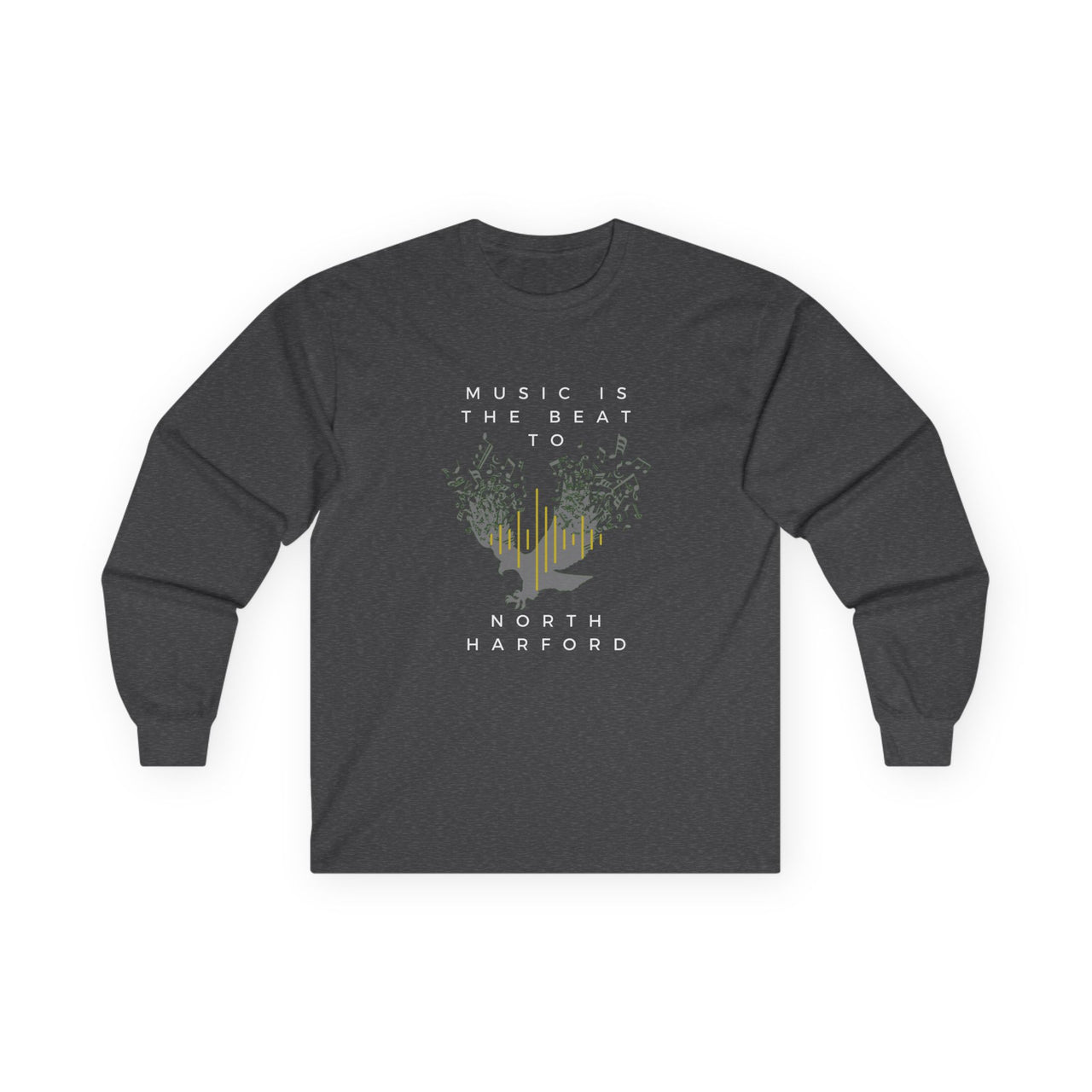 Music Is Life of North Harford - Unisex Long Sleeve Tee - To Be Designs