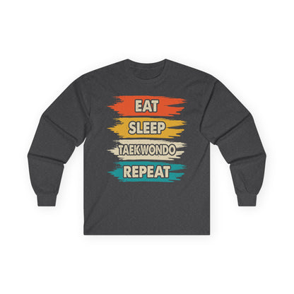 Taekwondo Long Sleeve Tee - Eat Sleep Taekwondo Repeat, Martial Arts Gift, Training Apparel, Workout Shirt, Sporty Style - To Be Designs
