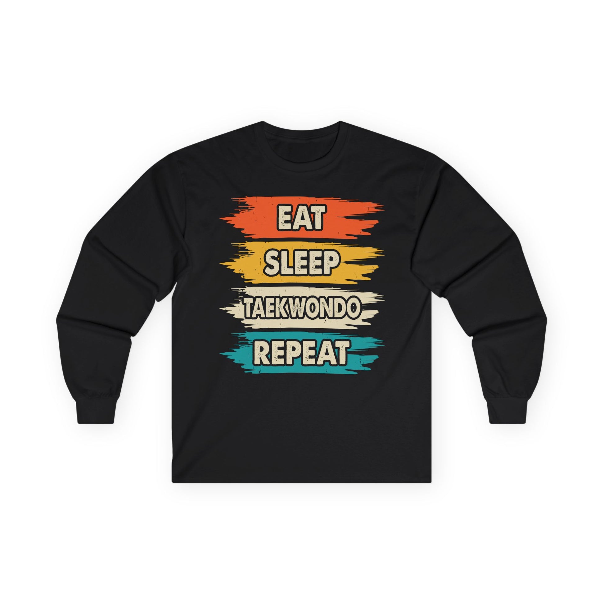 Taekwondo Long Sleeve Tee - Eat Sleep Taekwondo Repeat, Martial Arts Gift, Training Apparel, Workout Shirt, Sporty Style - To Be Designs