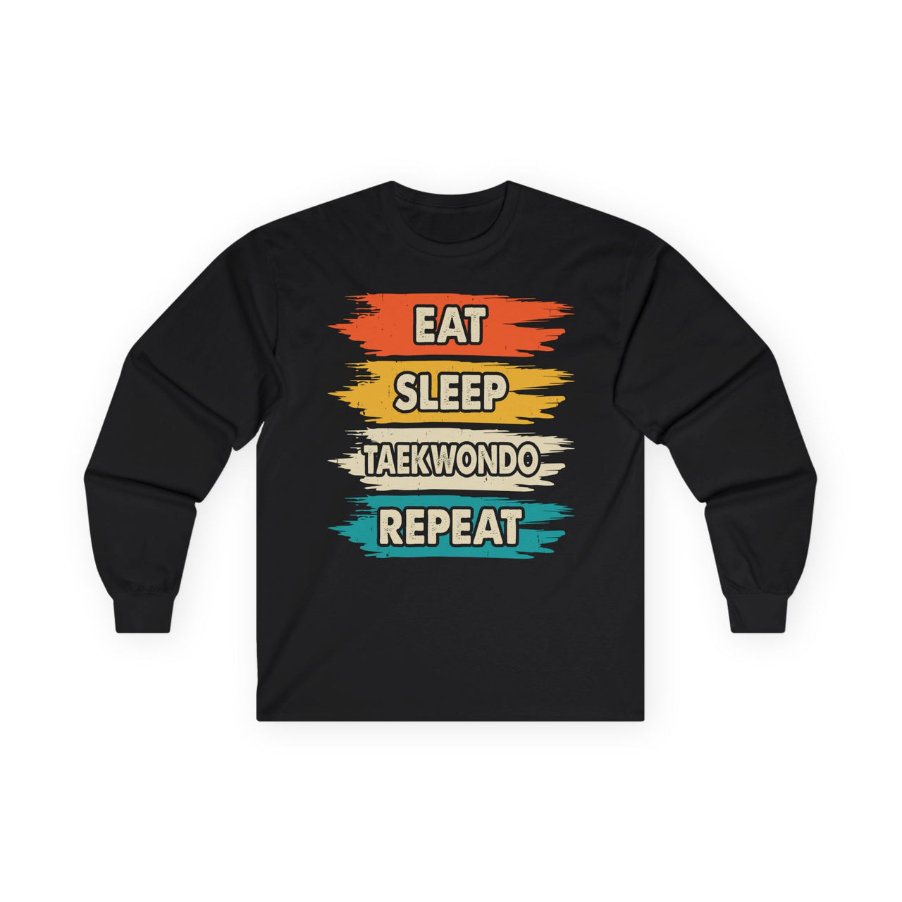 Taekwondo Long Sleeve Tee - Eat Sleep Taekwondo Repeat, Martial Arts Gift, Training Apparel, Workout Shirt, Sporty Style - To Be Designs