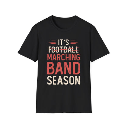 Marching Band Season Unisex T-Shirt, Softstyle Tee, Music Lover Gift, Band Member Apparel, Back to School, Football Season Tee