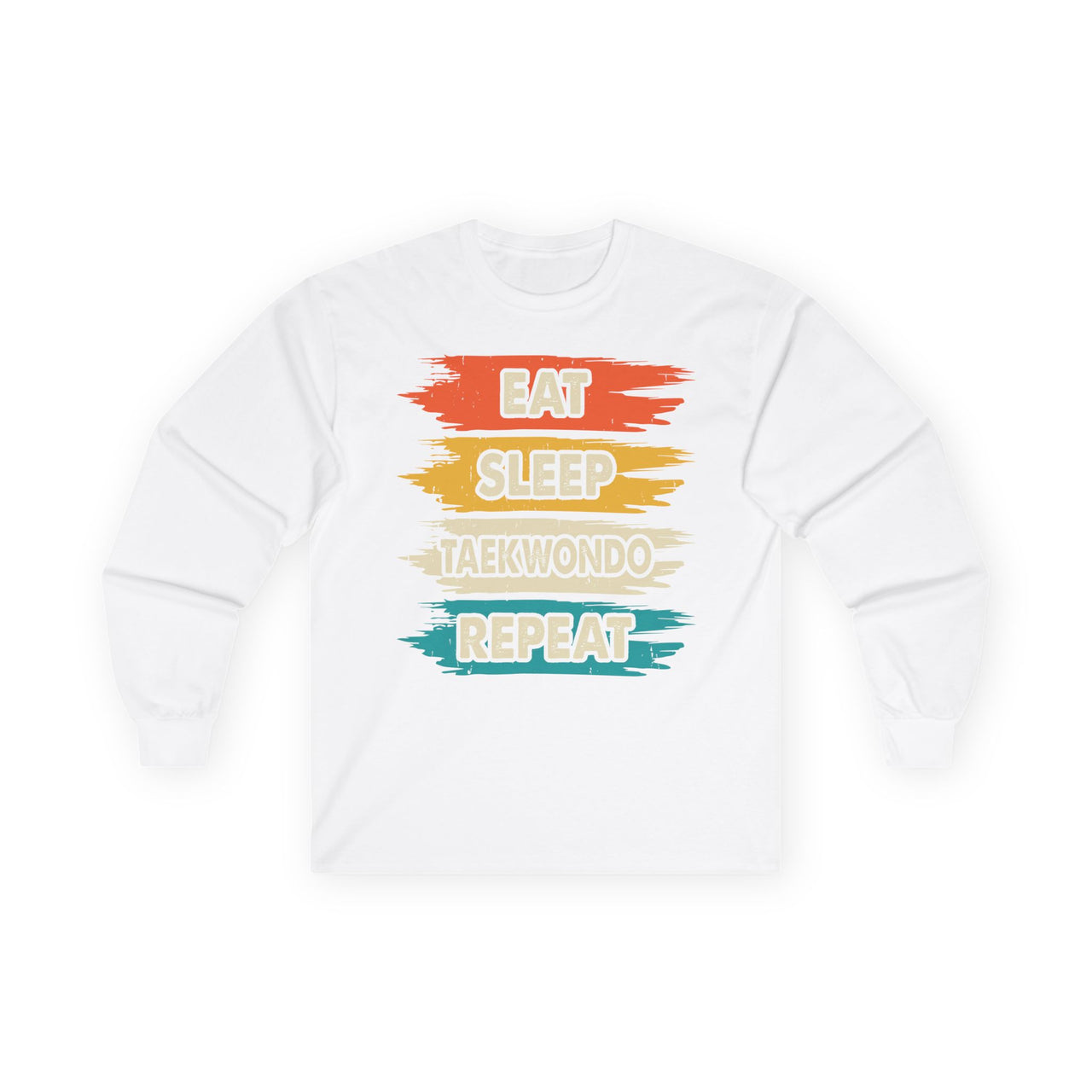 Taekwondo Long Sleeve Tee - Eat Sleep Taekwondo Repeat, Martial Arts Gift, Training Apparel, Workout Shirt, Sporty Style - To Be Designs