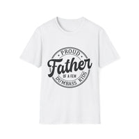 Proud Father Softstyle T-Shirt, Funny Dad Tee, Gift for Dad, Unisex Father's Day Shirt, Casual Everyday Wear - To Be Designs