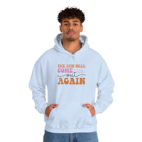 Hoodie — “The Sun Will Come Out Again” Inspirational Graphic Hoodie