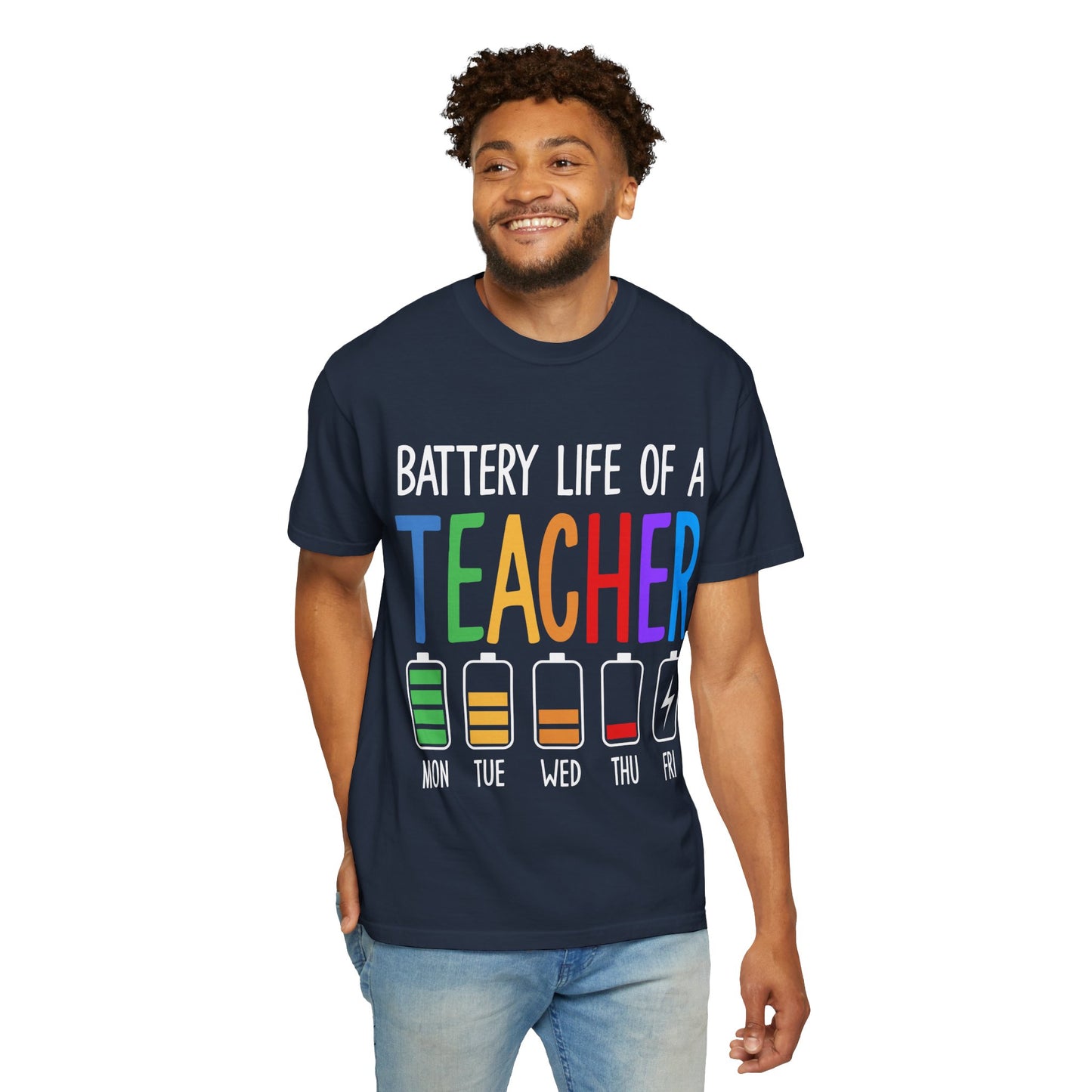 Battery Life of a Teacher T-Shirt - Battery Life of a Teacher - Gift for Educators, Teacher Appreciation, Back to School, Fun Classroom Shirt
