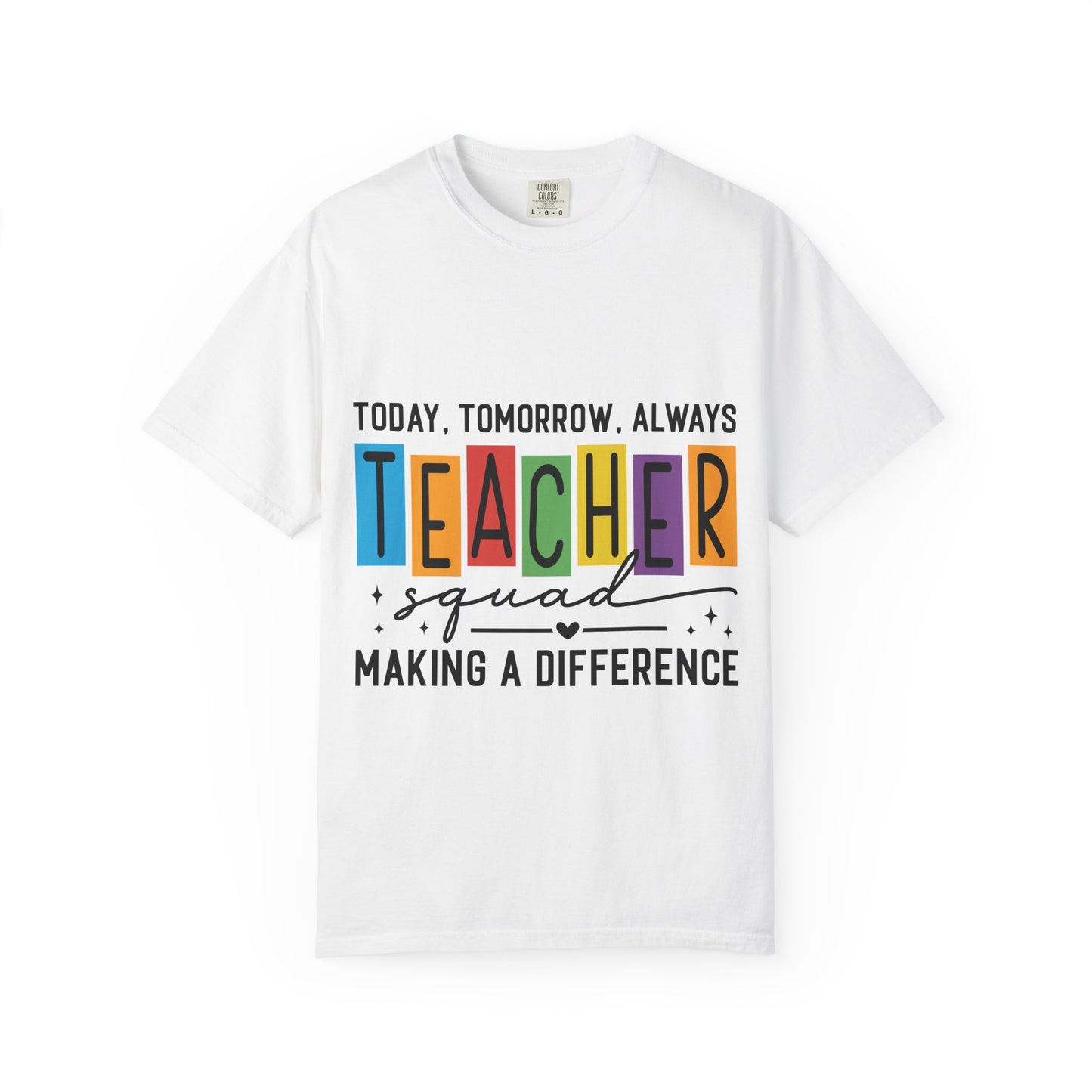 Colorful Teacher T-Shirt | Teacher Squad | Gift for Educators, School Spirit Tee, Classroom Apparel, Inspirational Teacher Gift