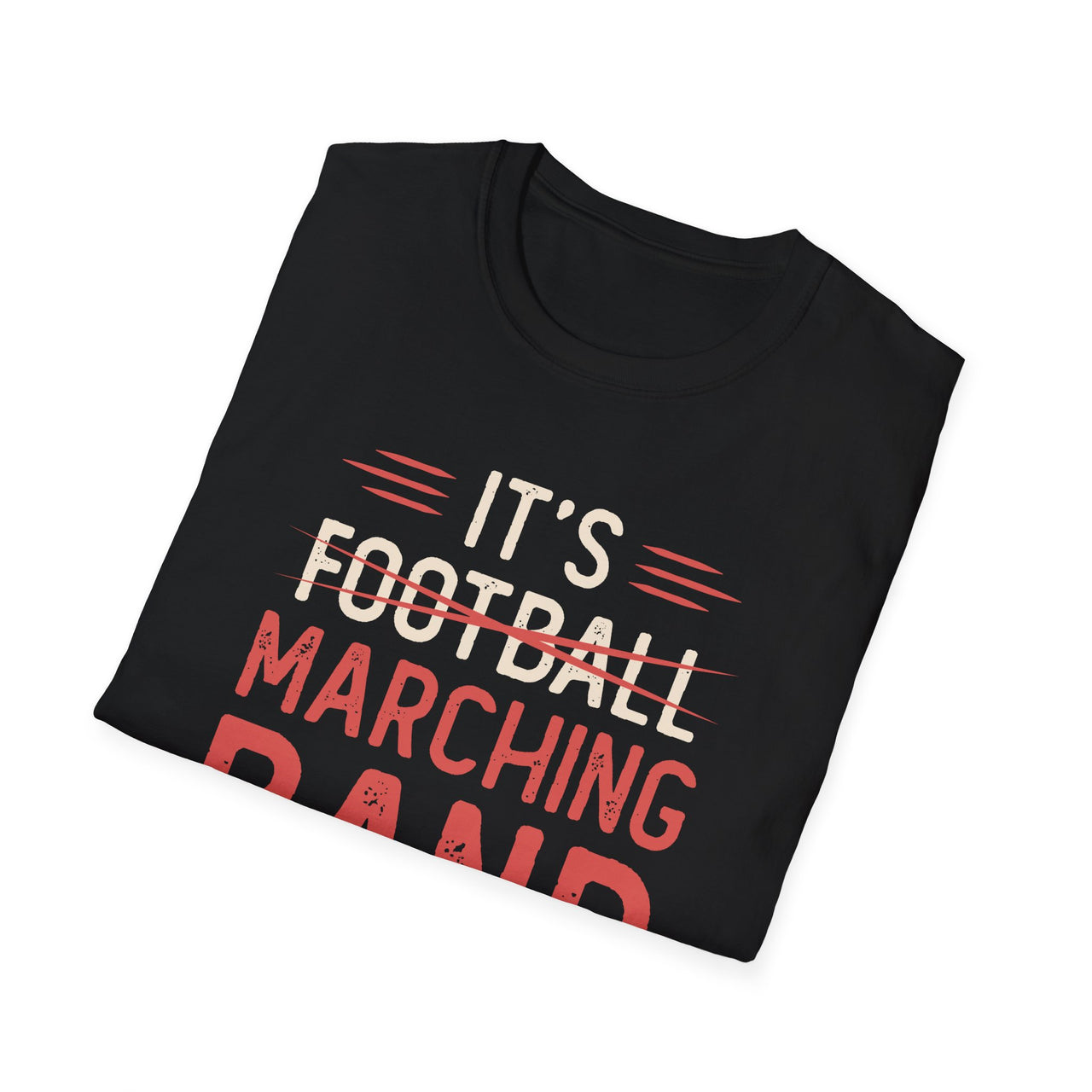 Marching Band Season Unisex T-Shirt, Softstyle Tee, Music Lover Gift, Band Member Apparel, Back to School, Football Season Tee - To Be Designs