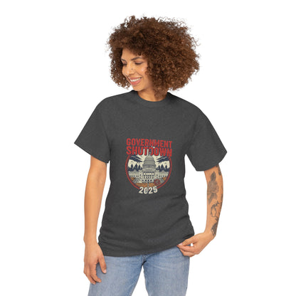 Government Shutdown Unisex Heavy Cotton Tee, Casual Wear, Political Statement, Gift for Activists, Unisex Graphic Tee
